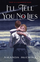 I_ll_tell_you_no_lies