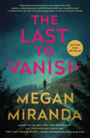 The last to vanish by Miranda, Megan