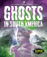 Ghosts_in_South_America