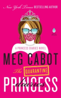 The quarantine princess diaries by Cabot, Meg