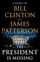 The president is missing by Patterson, James