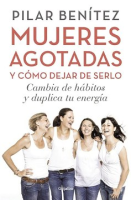 Mujeres_agotadas_y_c__mo_dejar_de_serlo