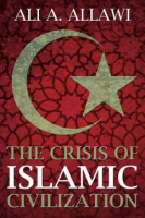 The_crisis_of_Islamic_civilization