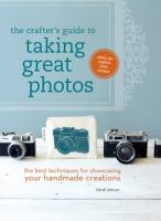 The_crafter_s_guide_to_taking_great_photos