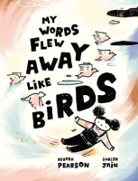 My_words_flew_away_like_birds