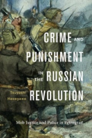 Crime_and_punishment_in_the_Russian_revolution