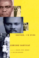 Brother, I'm dying by Danticat, Edwidge