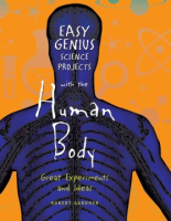 Easy_genius_science_projects_with_the_human_body