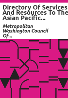 Directory_of_services_and_resources_to_the_Asian_Pacific_American_community_in_the_metropolitan_Washington_region