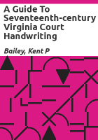 A_guide_to_seventeenth-century_Virginia_court_handwriting