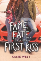 Fame__fate__and_the_first_kiss