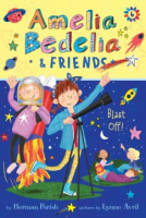 Amelia_Bedelia___friends_blast_off