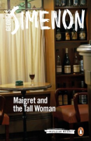 Maigret and the tall woman by Simenon, Georges