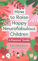 How_to_Raise_Happy_Neurofabulous_Children__A_Parents__Guide