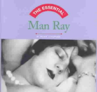 The_essential_Man_Ray