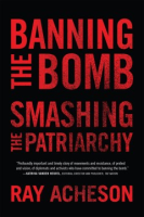 Banning_the_bomb__smashing_the_patriarchy