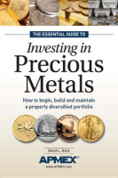 The_essential_guide_to_investing_in_precious_metals