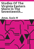 Studies_of_the_Virginia_Eastern_Shore_in_the_seventeenth_century