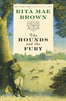 The hounds and the fury by Brown, Rita Mae