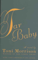 Tar baby by Morrison, Toni