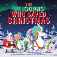 The_unicorns_who_saved_Christmas