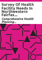 Survey_of_health_facility_needs_in_northwestern_Fairfax_and_eastern_Loudoun_Counties