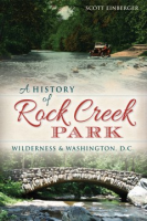 A_history_of_Rock_Creek_Park