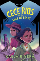 Cece_Rios_and_the_king_of_fears