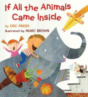 If_all_the_animals_came_inside