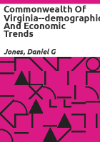 Commonwealth_of_Virginia--demographic_and_economic_trends