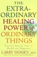 The_extraordinary_healing_power_of_ordinary_things