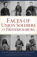 Faces_of_Union_soldiers_at_Fredericksburg