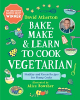 Bake__make____learn_to_cook_vegetarian