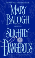 Slightly dangerous by Balogh, Mary
