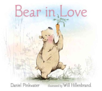 Bear in love by Pinkwater, Daniel