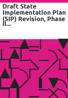 Draft_State_implementation_plan__SIP__revision__Phase_II_attainment_plan__for_the_Washington_DC-MD-VA_nonattainment_area