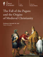 The_Fall_of_the_Pagans_and_the_Origins_of_Medieval_Christianity