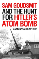 Sam_Goudsmit_and_the_hunt_for_Hitler_s_atom_bomb