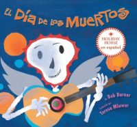 El Día de los Muertos by Barner, Bob