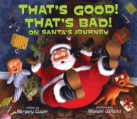 That_s_good__that_s_bad__on_Santa_s_journey