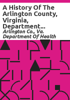 A_history_of_the_Arlington_County__Virginia__Department_of_Health