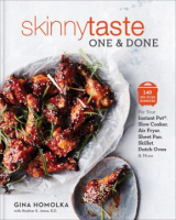 SkinnyTaste one & done by Homolka, Gina