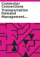 Commuter_connections_transportation_demand_management_evaluation_project