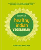 Chetna_s_healthy_Indian_vegetarian