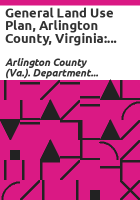 General_land_use_plan__Arlington_County__Virginia