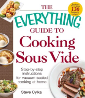 The_everything_guide_to_cooking_sous_vide