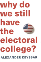 Why_do_we_still_have_the_electoral_college_