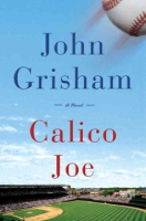 Calico Joe by Grisham, John