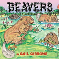 Beavers by Gibbons, Gail