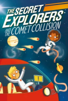 The_Secret_Explorers_and_the_comet_collision